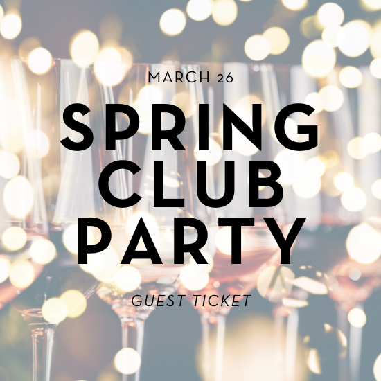 Spring Member Party, Guest Ticket 1